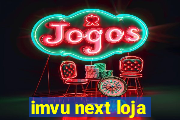 imvu next loja